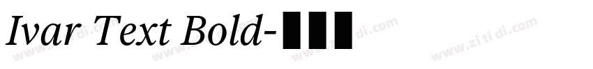 Ivar Text Bold字体转换